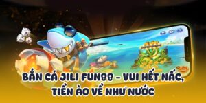 ban ca jili fun88