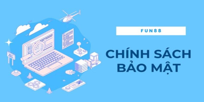 Chính sách bảo mật Fun88 – An toàn dữ liệu và quyền riêng tư 1 Tìm hiểu về các chính sách bảo mật của Fun88